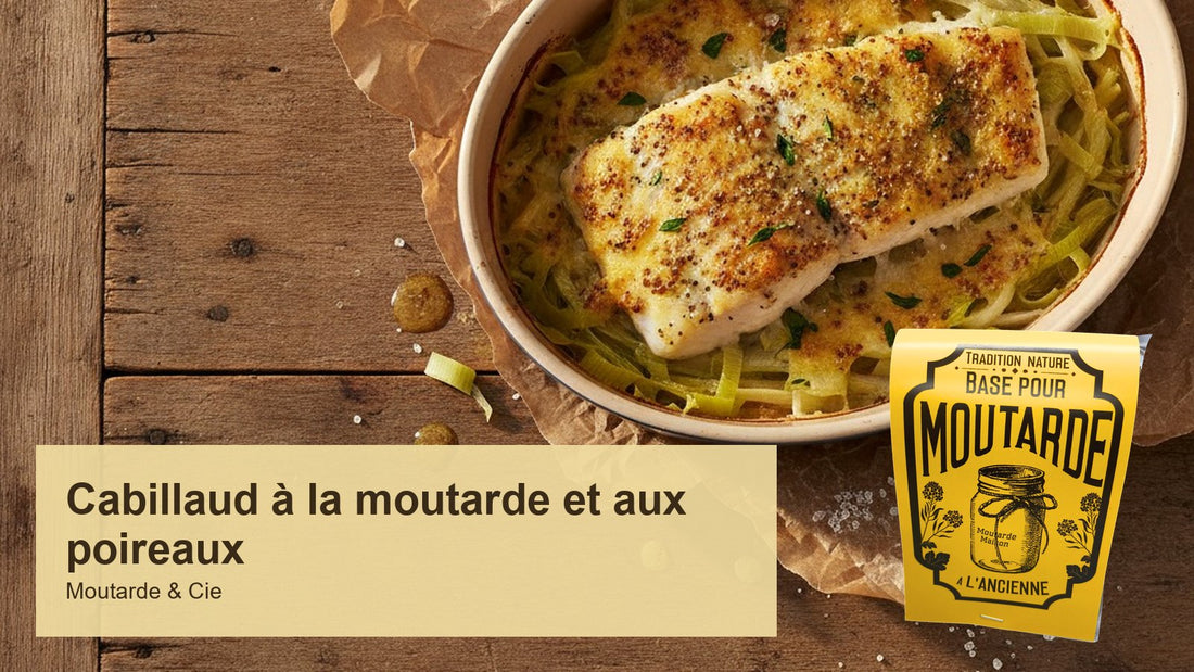 Dos de cabillaud à la moutarde et aux poireaux : léger et savoureux