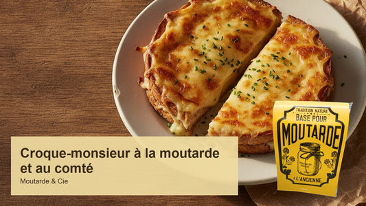 Croque-monsieur à la moutarde et au comté : le comptoir du dimanche