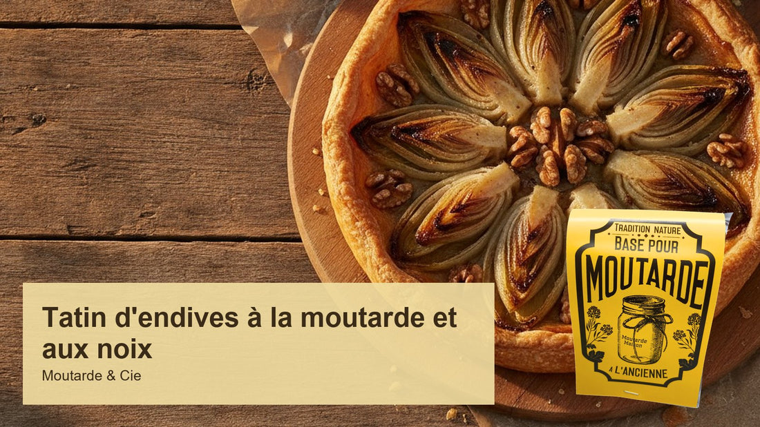 Tatin d'endives à la moutarde et aux noix : l'entrée chaude qui surprend